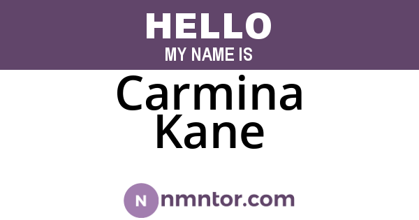 Carmina Kane