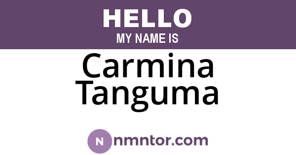 Carmina Tanguma