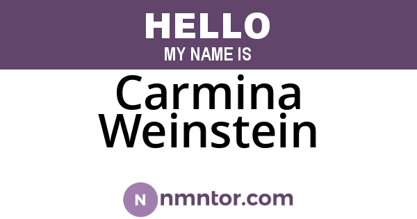 Carmina Weinstein