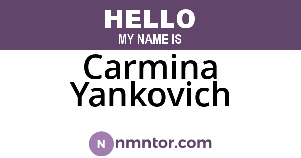 Carmina Yankovich