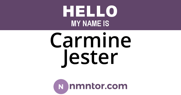 Carmine Jester