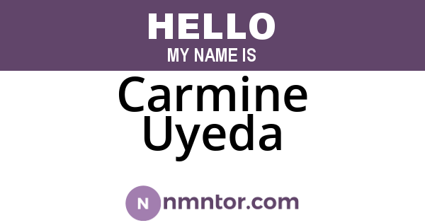Carmine Uyeda
