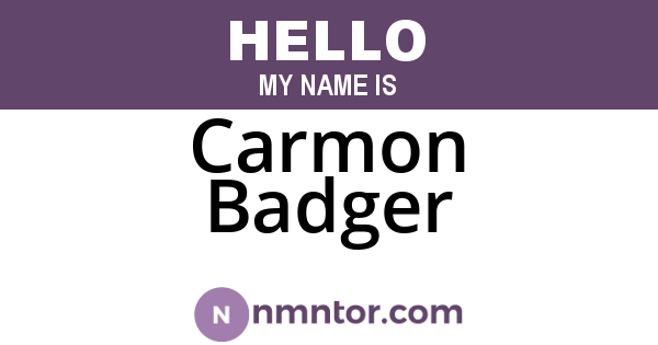 Carmon Badger