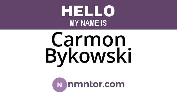 Carmon Bykowski