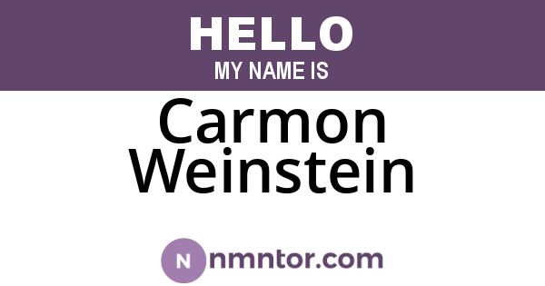 Carmon Weinstein