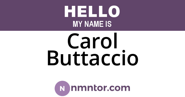 Carol Buttaccio