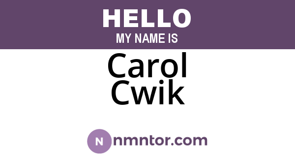 Carol Cwik