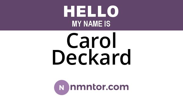 Carol Deckard