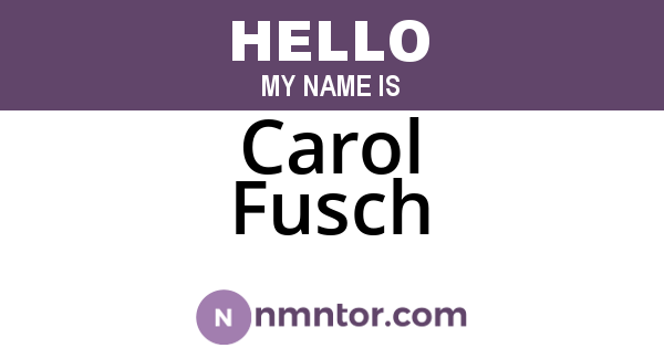 Carol Fusch
