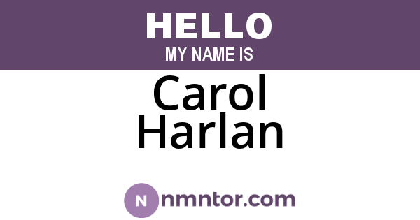 Carol Harlan