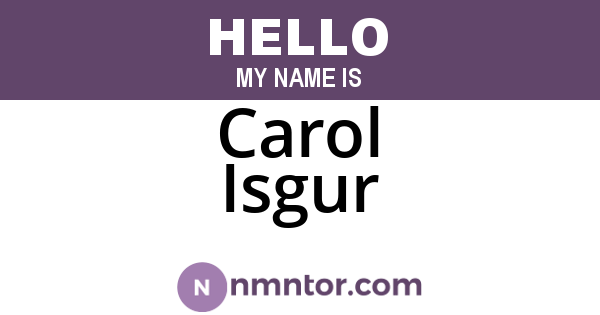 Carol Isgur
