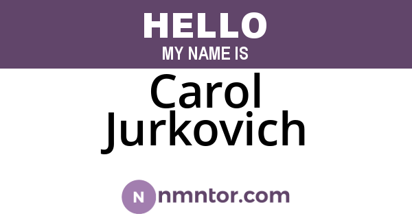 Carol Jurkovich