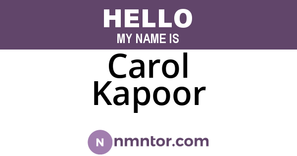 Carol Kapoor