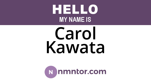 Carol Kawata