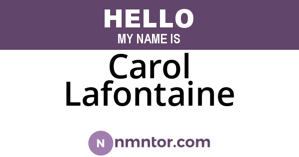 Carol Lafontaine