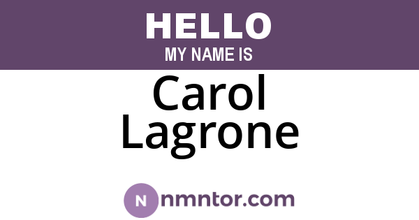 Carol Lagrone