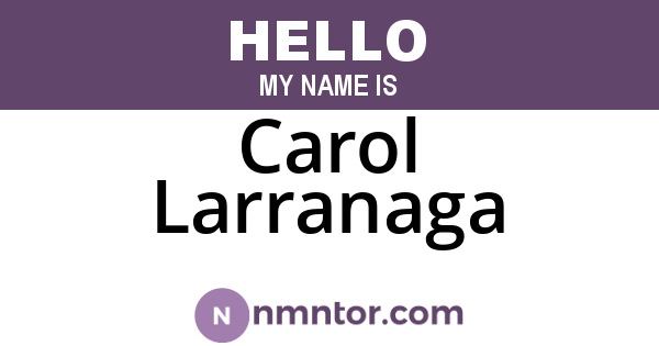 Carol Larranaga