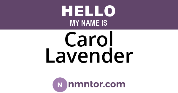 Carol Lavender
