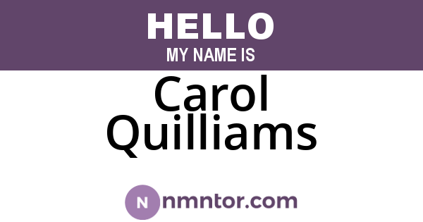 Carol Quilliams