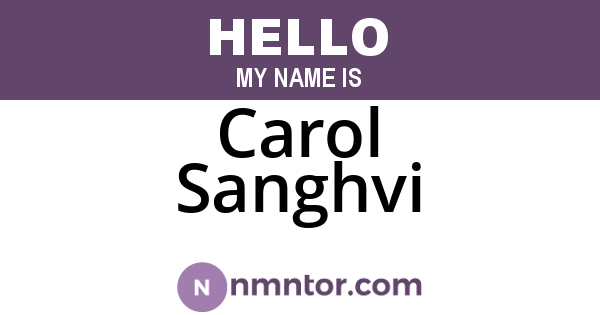 Carol Sanghvi
