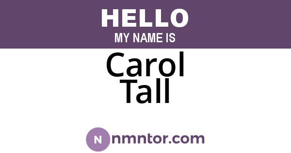 Carol Tall