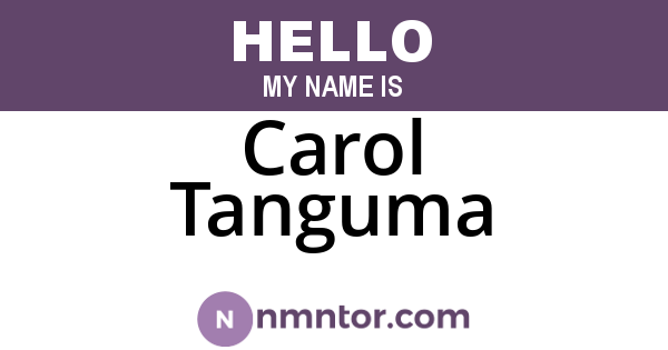Carol Tanguma