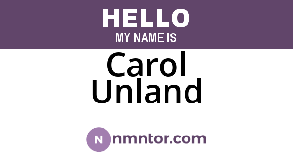 Carol Unland