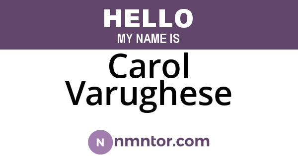 Carol Varughese
