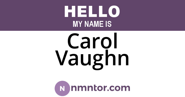 Carol Vaughn