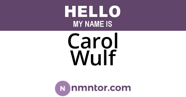 Carol Wulf