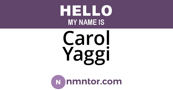 Carol Yaggi