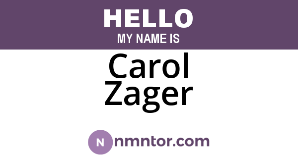 Carol Zager