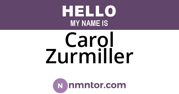 Carol Zurmiller