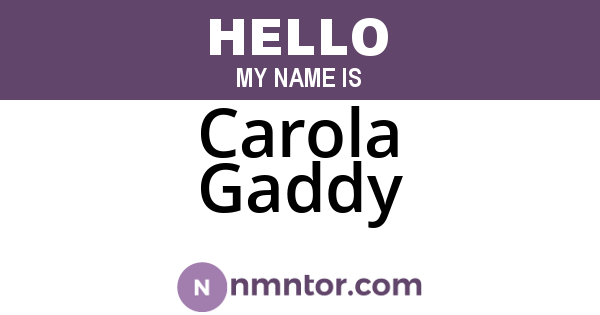 Carola Gaddy