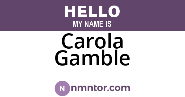Carola Gamble