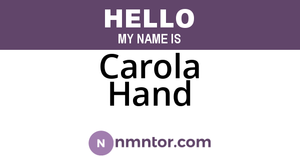 Carola Hand