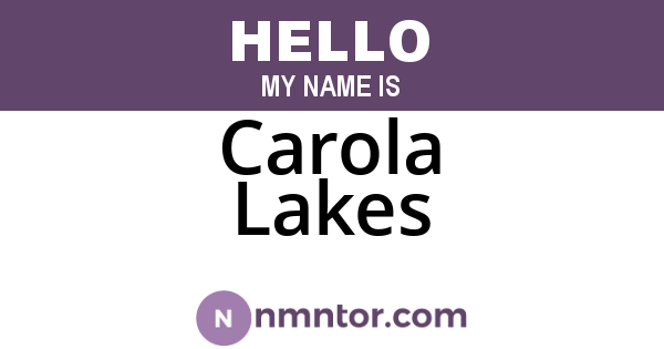 Carola Lakes