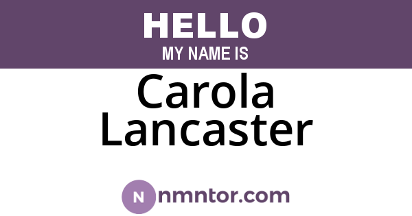 Carola Lancaster