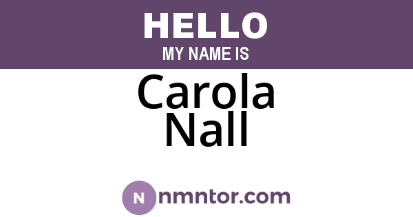 Carola Nall
