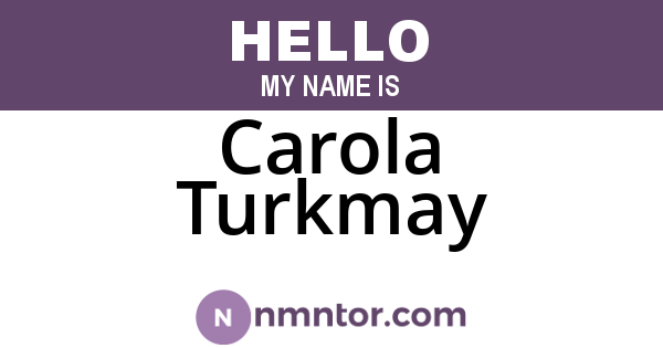 Carola Turkmay