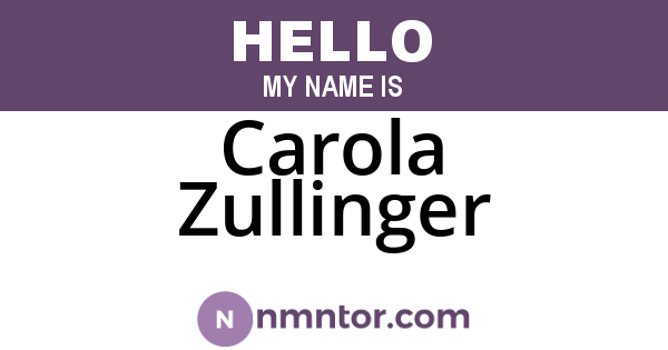 Carola Zullinger
