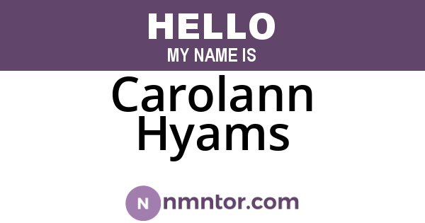 Carolann Hyams