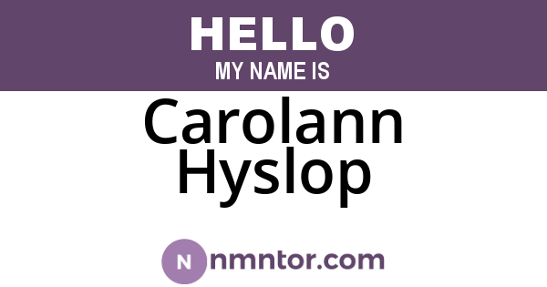 Carolann Hyslop