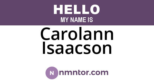 Carolann Isaacson