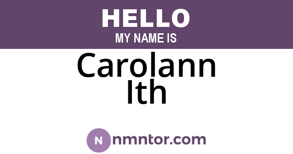 Carolann Ith