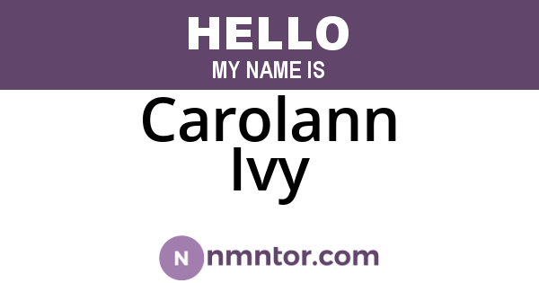 Carolann Ivy