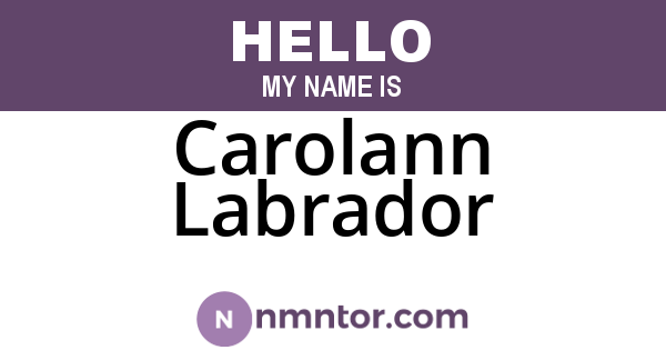 Carolann Labrador