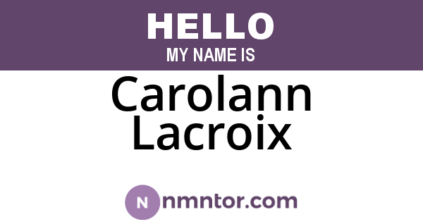 Carolann Lacroix