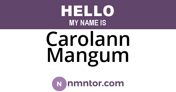 Carolann Mangum
