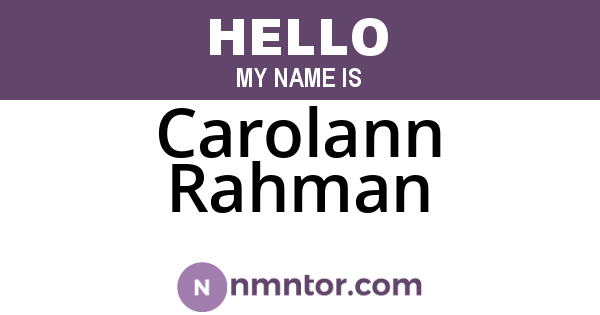 Carolann Rahman